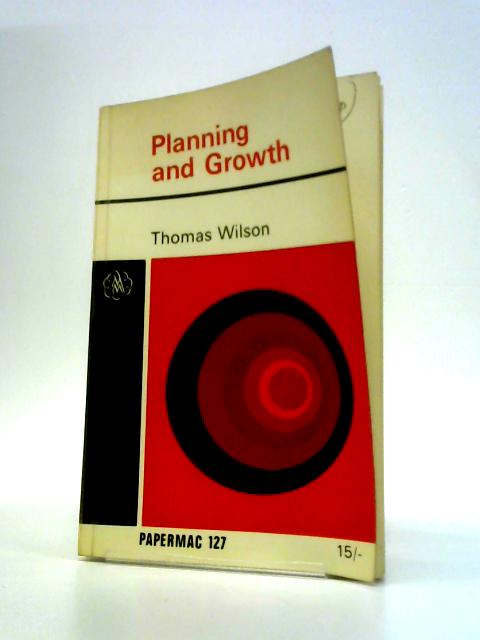Planning and growth By Thomas Wilson