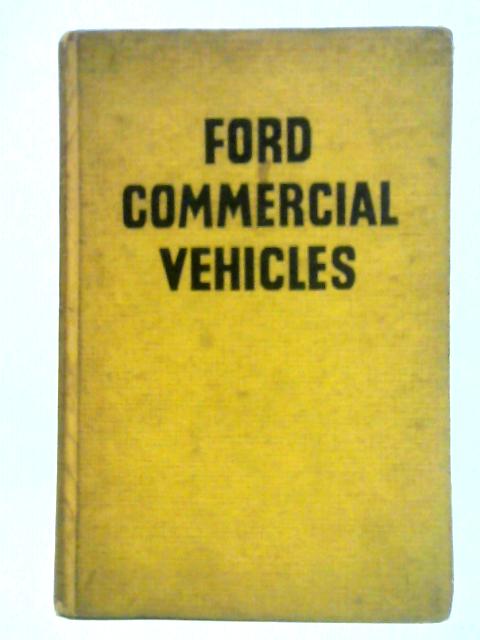 Ford Commercial Vehicles von J. W. Sanderman