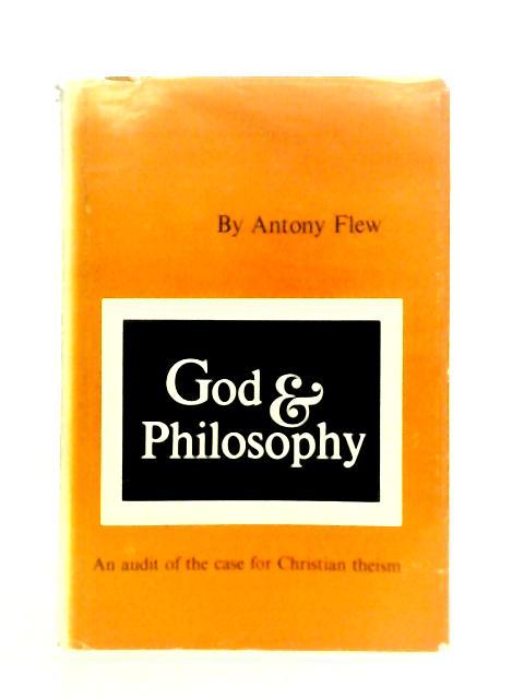 God & Philosophy By Antony Flew