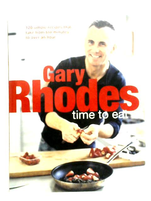 Time to Eat par Gary Rhodes