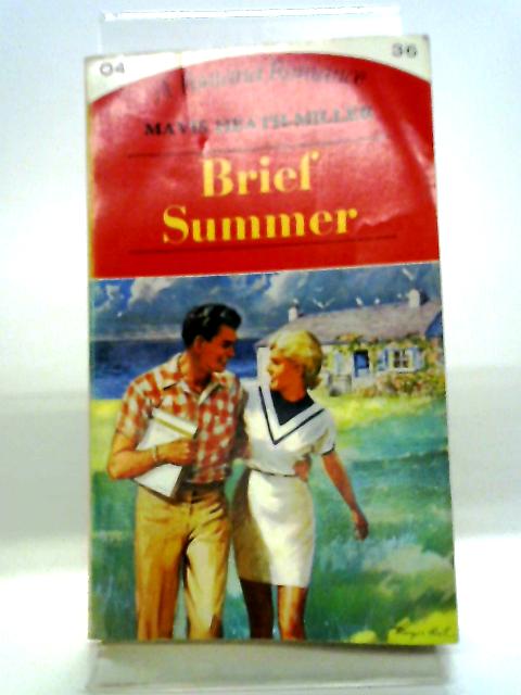 Brief Summer By Mavis Heath-Miller