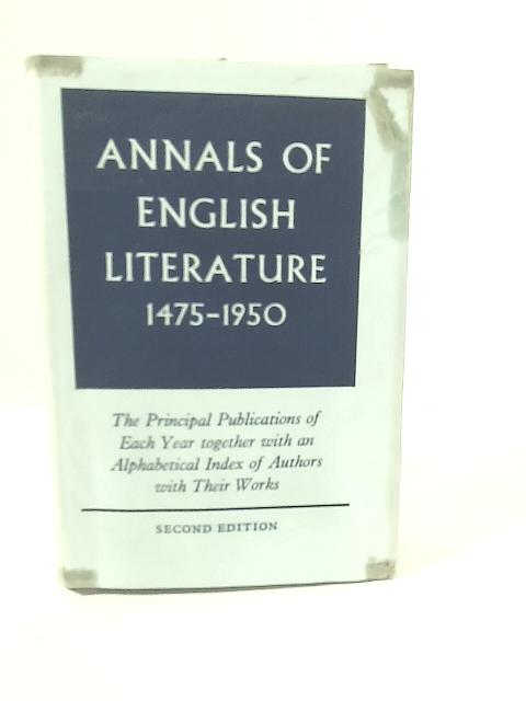 Annals of English Literature, 1475-1950 By Oxford