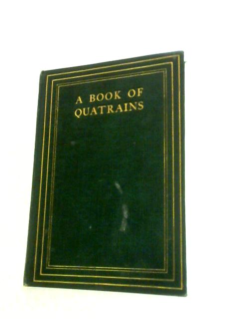 A Book Of Quatrains par Norman Gale