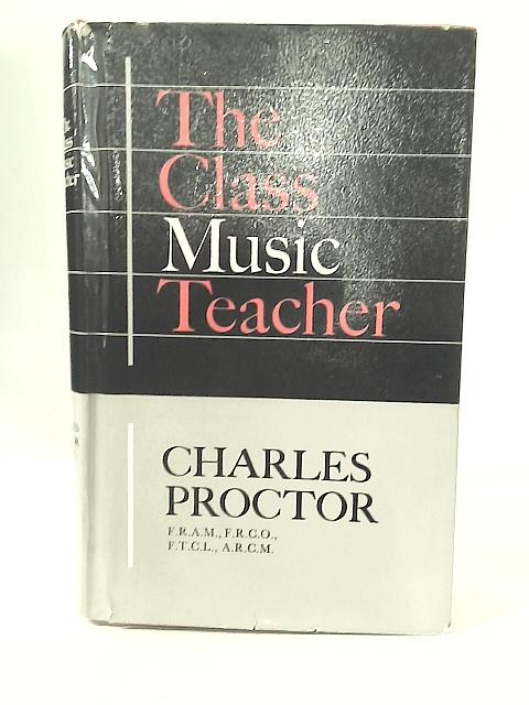 The Class Music Teacher von Charles Proctor