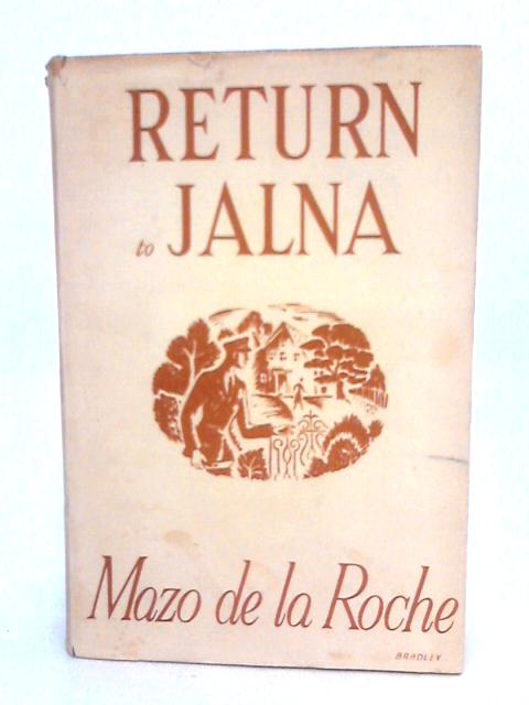 Return To Jalna By Mazo De La Roche