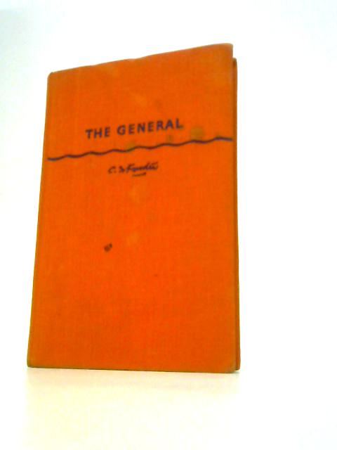 The General By C. S. Forester