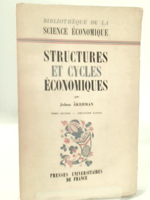 Structures et Cycles Economiques von Johan Akerman