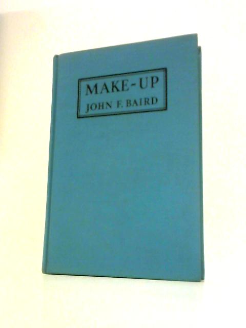 Make-Up By John F. Baird