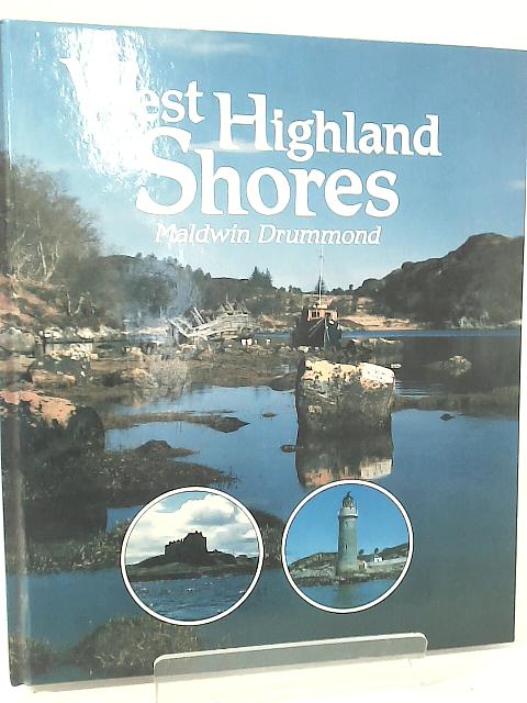 West Highland Shores By Maldwin Drummond