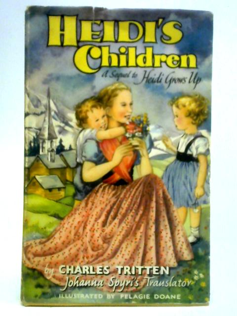 Heidi's Children By Charles Tritten