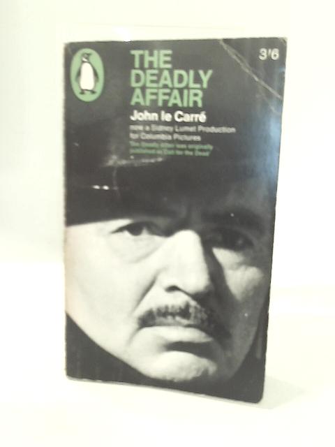 The Deadly Affair By John le Carr