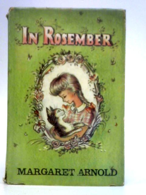 In Rosember By Margaret Arnold