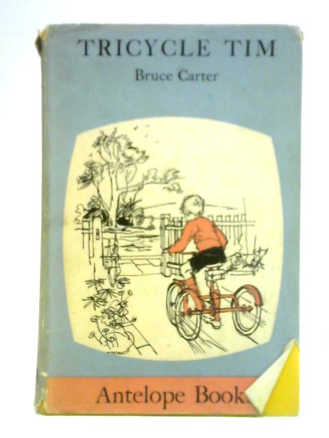 Tricycle Tim By Bruce Carter