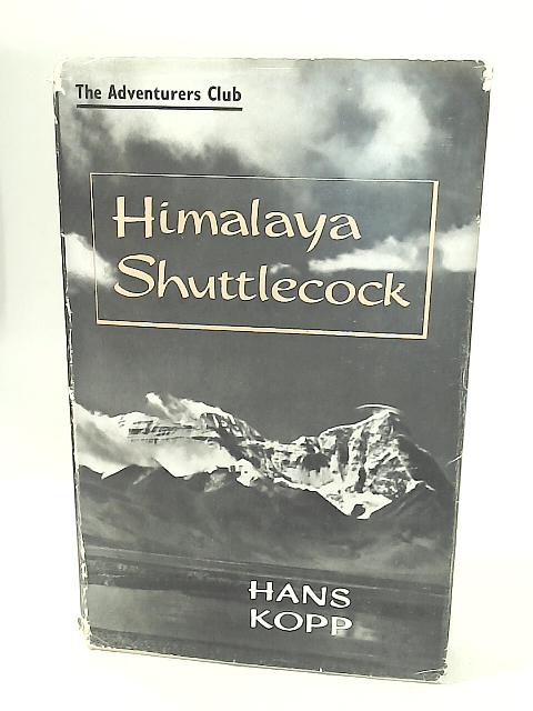 Himalaya Shuttlecock von Hans Kopp