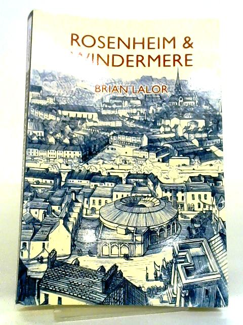 Rosenheim And Windermere By Brian Lalor