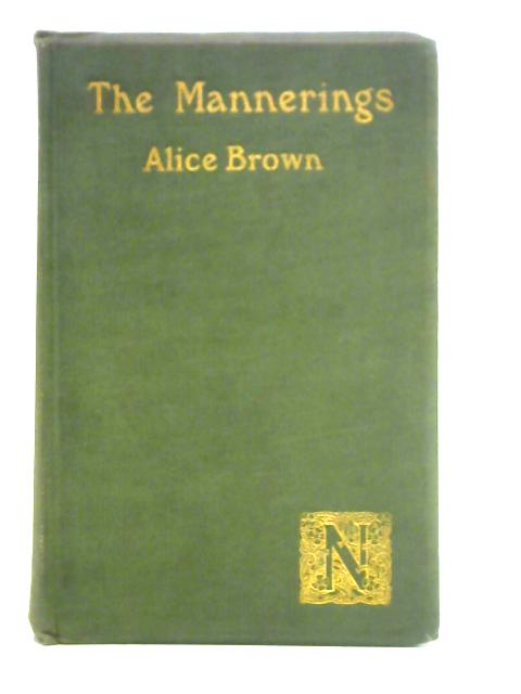 The Mannerings von Alice Brown