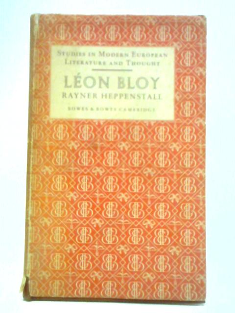 Leon Bloy By Rayner Heppenstall