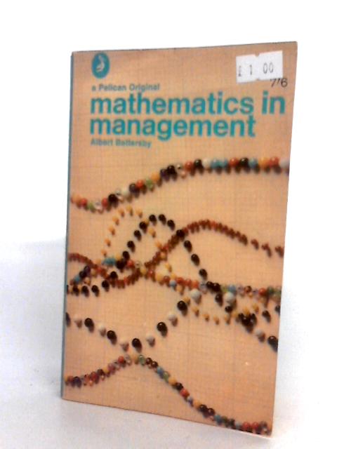 Mathematics In Management By Albert Battersby