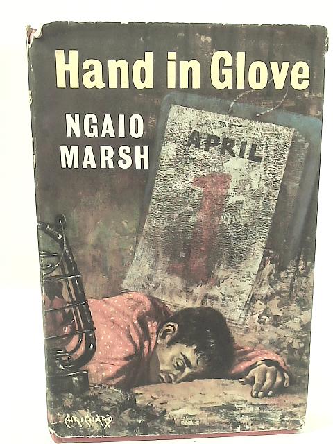 Hand in Glove By Ngaio Marsh