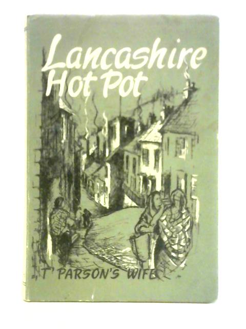 Lancashire Hot Pot By T' Parson's Wife