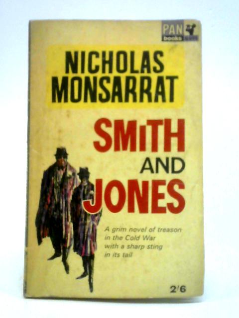 Smith and Jones By Nicholas Monsarrat