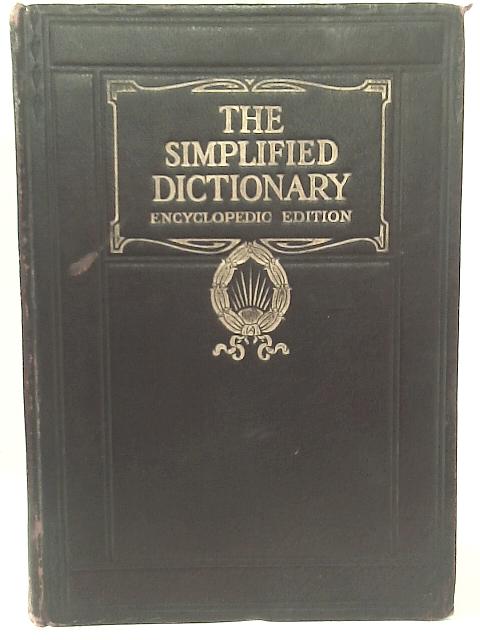 Simplified Dictionary: Encyclopedic Edition By W.D. Lewis et al (eds)