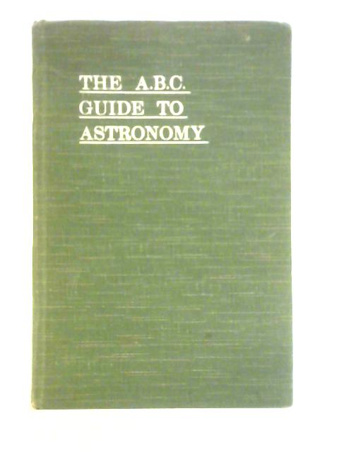 The A.B.C. Guide to Astronomy par Mrs. H. Periam Hawkins