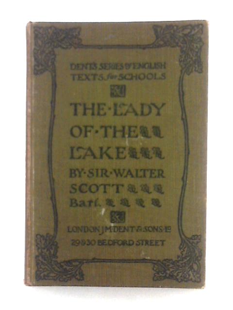 Lady of the Lake By Sir Walter Scott, Flora Masson (ed.)