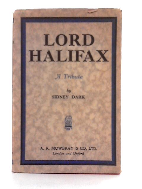Lord Halifax By Sidney Dark