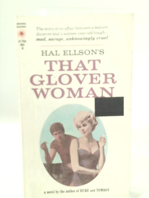 That Glover Woman By Hal Ellson