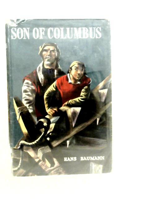 Son of Columbus By Hans Baumann