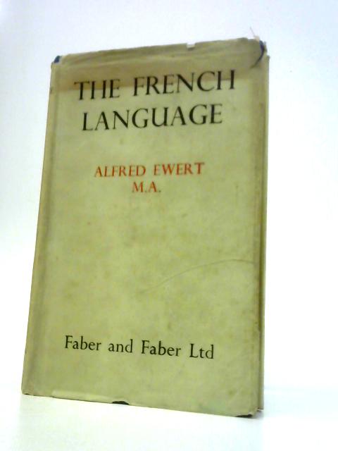 The French Language By A.Ewert