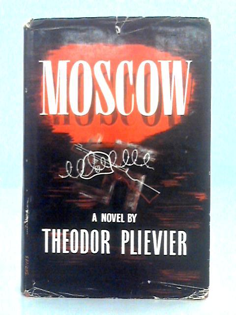 Moscow By Theodor Pliever