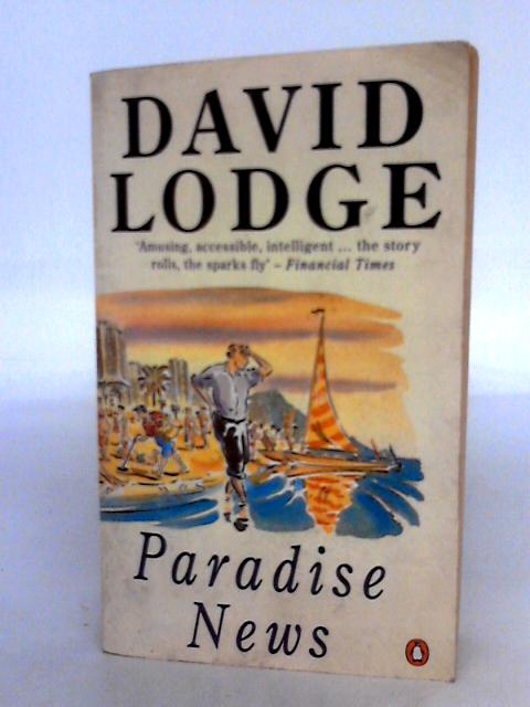 Paradise News By David Lodge