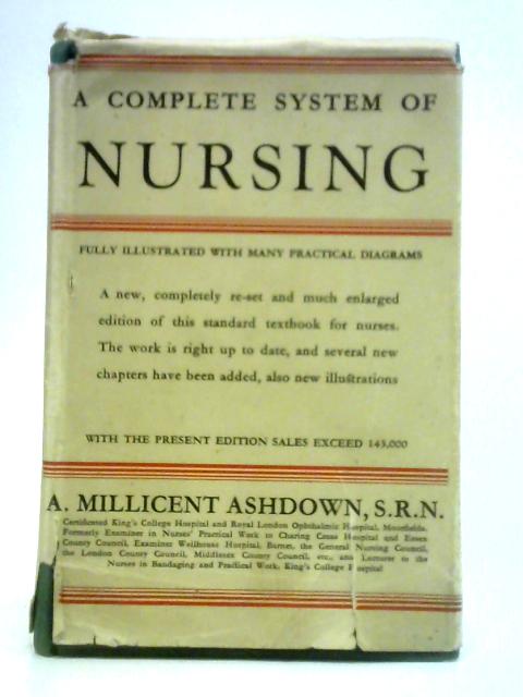 A Complete System of Nursing By Ashdown A. Millicent