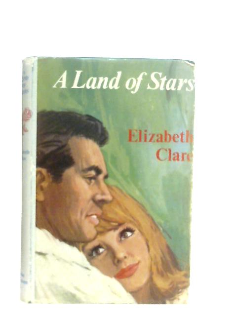 Land Of Stars By Elizabeth Clare