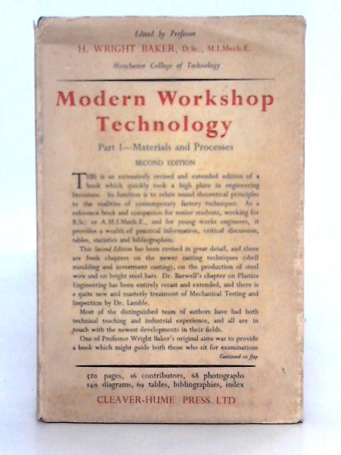 Modern Workshop Technology By H.W. Baker