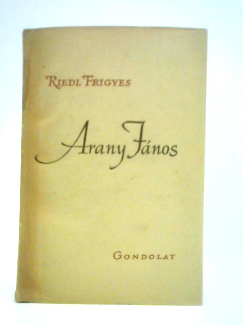 Arany Janos By Riedl Frigyes