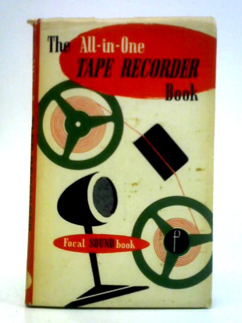 The All-in-One Tape Recorder Book By Joseph M. Lloyd