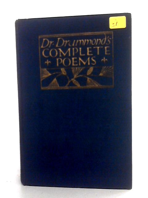 Complete Poems par Dr. W.H. Drummond
