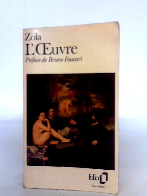 L'Oeuvre By Emile Zola