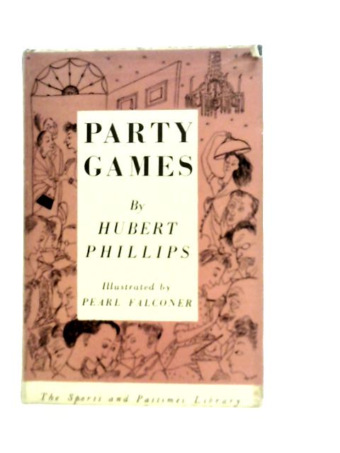 Party Games von Hubert Phillips