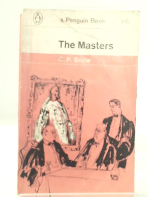 The Masters By C. P. Snow