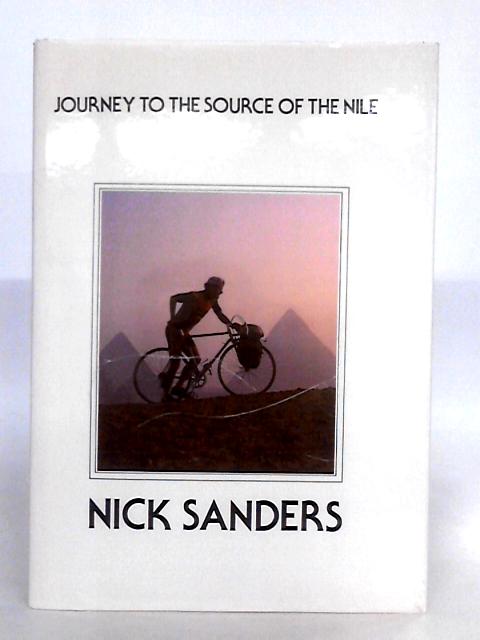 Journey to the Source of the Nile von Nick Sanders