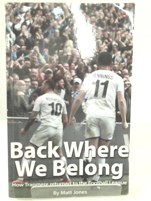 Back Where We Belong By Matt Jones