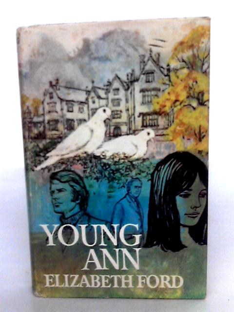 Young Ann By Elizabeth Ford