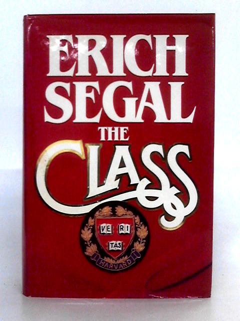 The Class By Erich Segal