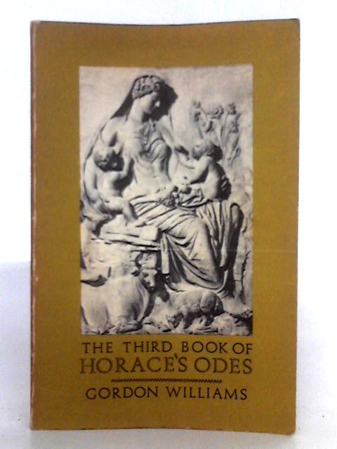 The Third Book of Horace's Odes By Horace