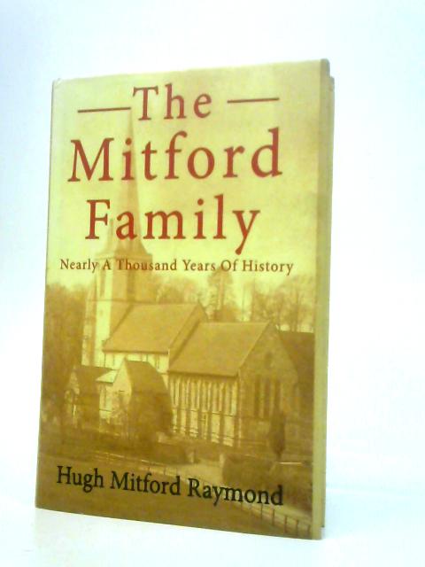 The Mitford Family von Hugh Mitford Raymond