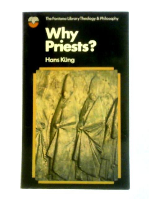 Why Priests? By Hans Kung